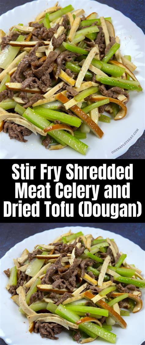 Stir Fry Shredded Meat Celery And Dried Tofu Dougan Recipe Dried