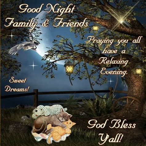 Good Night. Family and Friends. God Bless Y'all! | Good night family ...