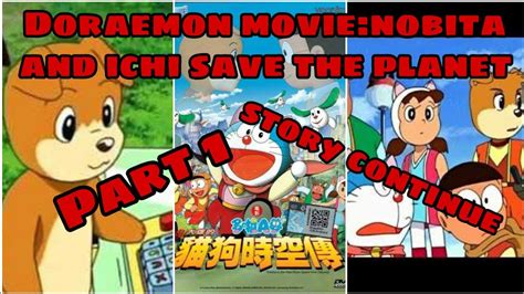 Doraemon Movienobita And Ichi Save The Planetpart 1hindianime