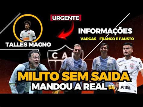 Milito Sem Saida Urgente Talles Magno Fausto Vera O Que Falta