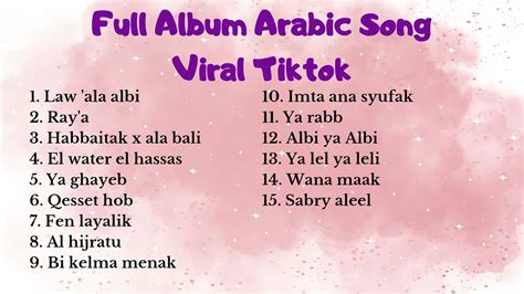 Full Album Arabic Song Viral Tiktok Terbaru Kumpulan Lagu Arab