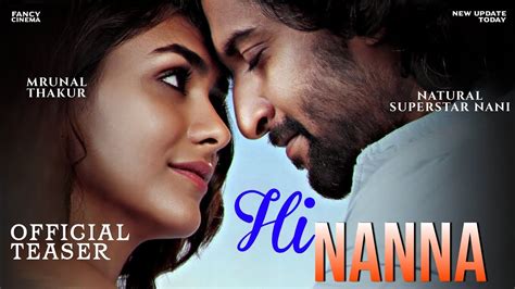 Hi Nanna Official Teaser Trailer Announcement Nani Mrunal Thakur