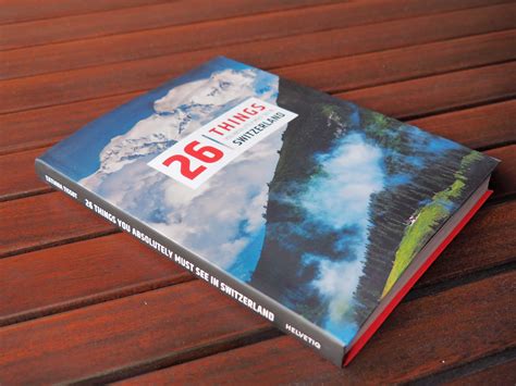 26 Things You Absolutely Must See in Switzerland (Book Review)