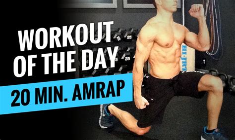 20 Minute Amrap Workout Of The Day Youtube