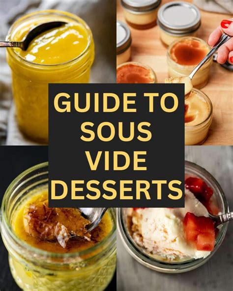 10+ Amazing Sous Vide Desserts - Went Here 8 This