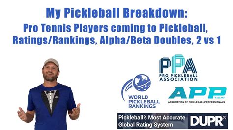 My Breakdown Pro Tennis Players Coming To Pickleball Ratings Rankings