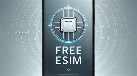 Kostenlose Esim Sofort Verf Gbare Gratis Prepaid Handytarife Ohne