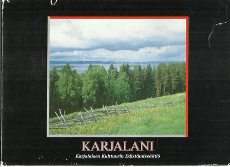 Karjalani Karjalaisen kulttuurin edistämissäätiö antikka net