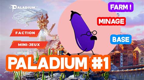 Petit farm PALADIUM V8 épisode 1 YouTube