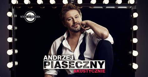 Andrzej Piaseczny Akustycznie Muza Sosnowiec Nazaglebiu Pl