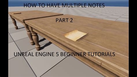 Unreal Engine Pickup And Read Notes Tutorial Part Youtube