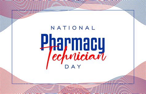 National Pharmacy Technician Day 25788884 Vector Art At Vecteezy