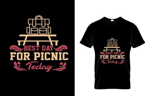 Best Day For Picnic T Shirt Graphic By Selim T Store Creative Fabrica