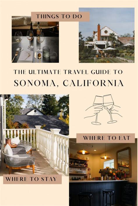 The Ultimate Travel Guide To Sonoma California Bon Traveler