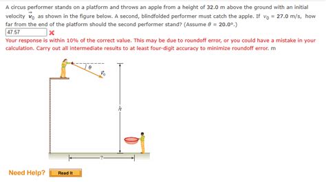 Solved A Circus Performer Stands On A Platform And Throws An Chegg