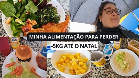 4 DIAS DE DIETA cmg PARA PERDER 5KG ATÉ O NATAL YouTube