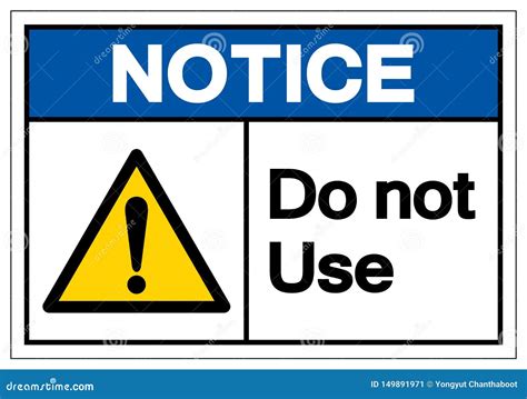 Notice Do Not Use Symbol Signvector Illustration Isolate On White