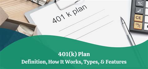 401 K Plan Definition How It Works Types And Features