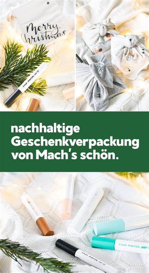 Nachhaltige Geschenkverpackung Von Mach S Sch N Geschenke Verpacken