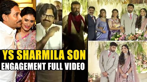 YS Sharmila Son Engagement FULL VIDEO Pawan Kalyan Ys Jagan Ys