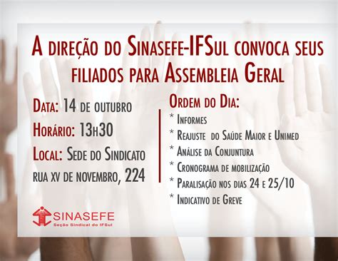 A Dire O Do Sinasefe Ifsul Convoca Seus Filiados Para Assembleia Geral