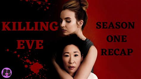 Killing Eve Season One Recap Youtube