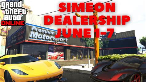 SIMEONS DEALERSHIP JUNE 1 7 IN GTA ONLINE YouTube