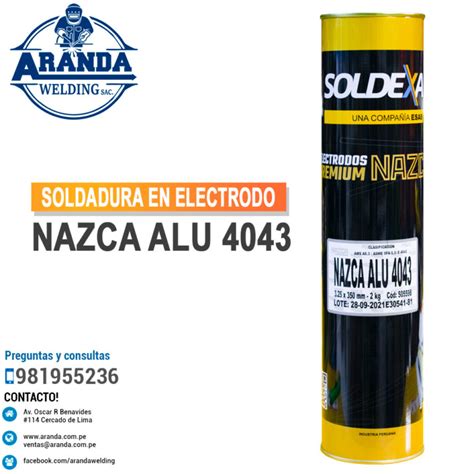 Electrodo Nazca Alu Aranda Welding Premium Welding Products