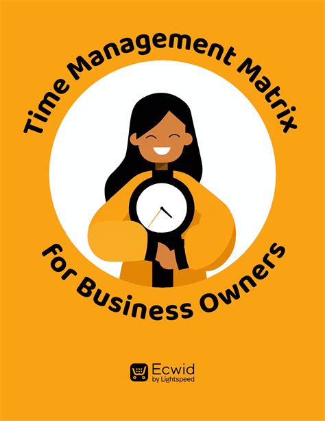 Time Management Matrix for Business Owners