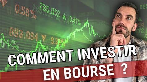 Comment Investir En Bourse Les Bases De Linvestissement Youtube