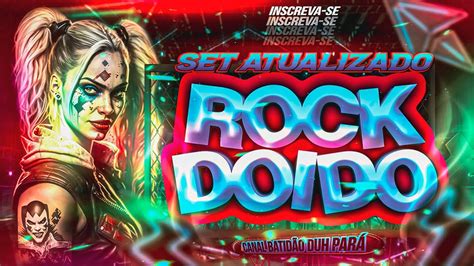 SET ROCK DOIDO ATUAL 2023 MELODY LANÇAMENTO JULHO SO AS NOVIDADES