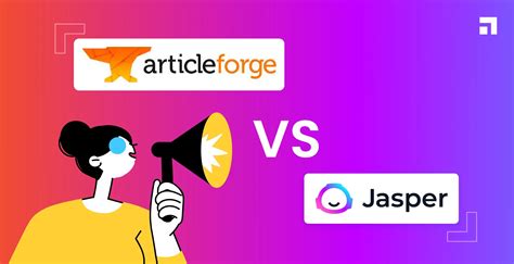 Article Forge Vs Jasper AI Which Writing Assistant Reigns Supreme For