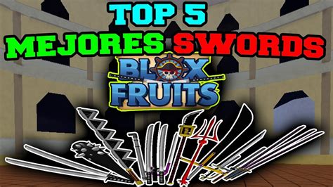 Top Mejores Espadas Blox Fruits Roblox Youtube