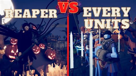 Reaper Vs Every Units Totally Accurate Battle Simulator Tabs Youtube