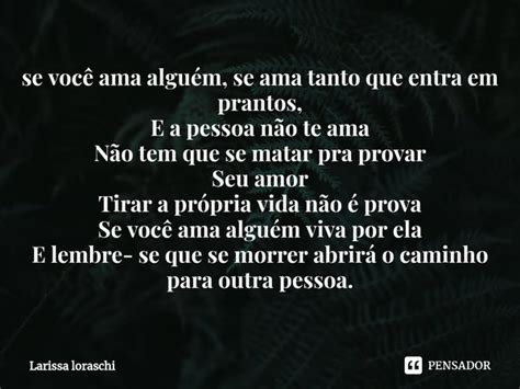 ⁠se Você Ama Alguém Se Ama Tanto Larissa Loraschi Pensador