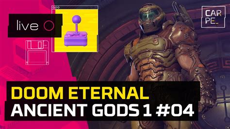 DOOM Eternal The Ancient Gods Pt 1 ATÉ ZERAR 04 YouTube