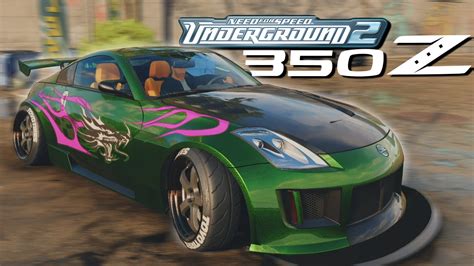 NFS UNBOUND MODS NISSAN 350Z NFS UNDERGROUND 2 BODYKIT YouTube