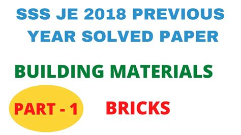 SSC JE CIVIL 2018 Previous Year Solved Paper II Building Material