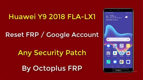 Huawei Y Fla Lx Reset Frp All New Security Patch Youtube