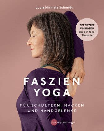 Faszien Yoga F R Schultern Nacken Und Handgelenke Nymphenburger