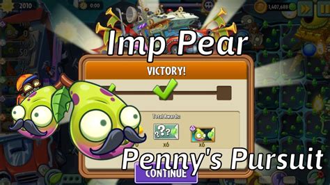 Plants Vs Zombies 2 Penny S Pursuit Imp Pear Week 177 Day 1 5 Boss