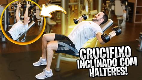 COMO FAZER CRUCIFIXO INCLINADO HALTERES Fisioprev YouTube