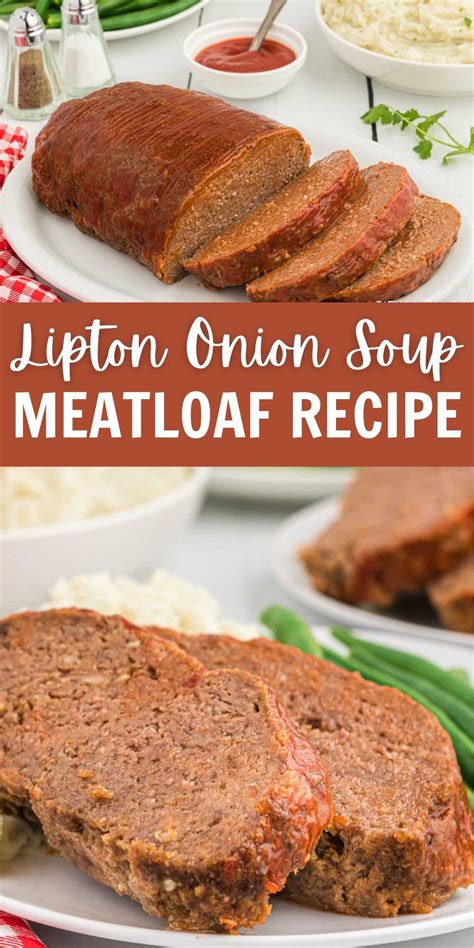 10 Onion Soup Meatloaf Recipe Madeleinetillie