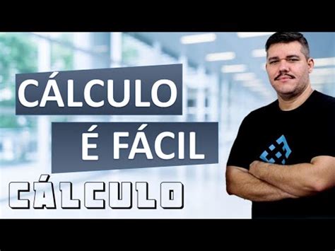 Cálculo é Fácil Cálculo 1 1 YouTube