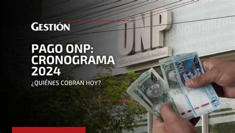 ONP Febrero Mira El Cronograma De Pagos Para Pensionistas 2024