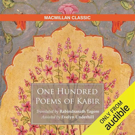 One Hundred Poems Of Kabir Translated By Rabindranath Tagore Audio