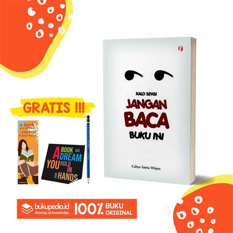 Jual Buku Kalo Sensi Jangan Baca Buku Ini Cahyo Satria Wijaya