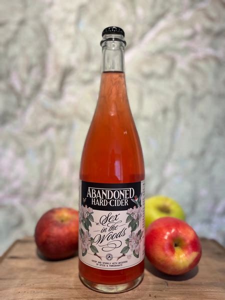 Sex In The Woods From Abandoned Hard Cider Vinoshipper