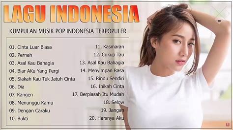 Top Lagu Pop Indonesia Terbaru 2020 Hits Pilihan Terbaik Enak Didengar