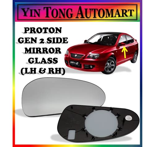 PROTON GEN 2 PERSONA OLD Side Mirror Glass LH RH Shopee Malaysia